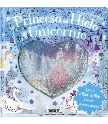 La Princesa del Hielo y el unicornio. Ed.Susaeta | Cuentos y libros...